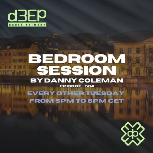 Danny Coleman - Bedroom Session (18/03/25)