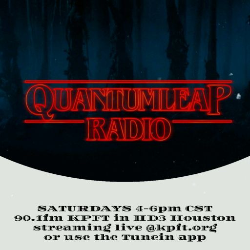 QUANTUM LEAP RADIO: Leap Seven (Oct. 22, 2016)