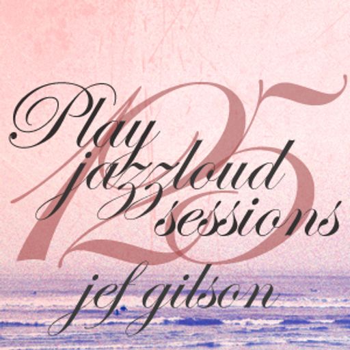 PJL sessions #125 [Jef Gilson especial]