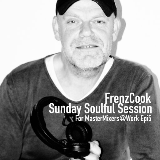 FrenzCook - Sunday SoulfulHouse Session Epi5