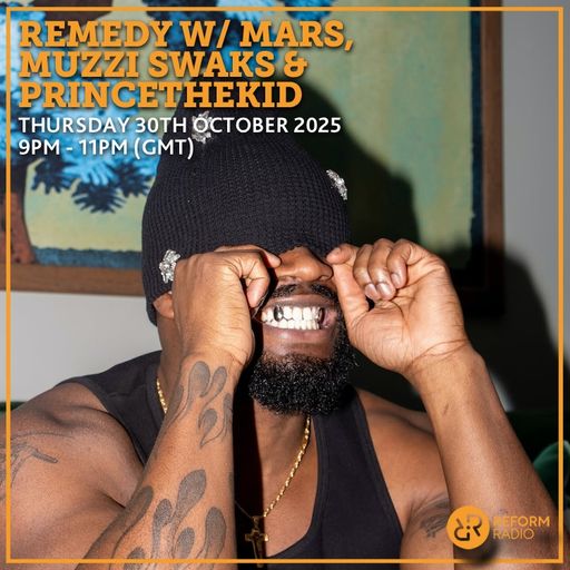 Remedy w/ Mars, Muzzi Swaks & PrincetheKid 30th October 2025