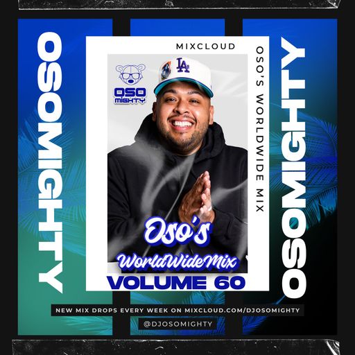 OSO's WORLD WIDE MIX VOL 60