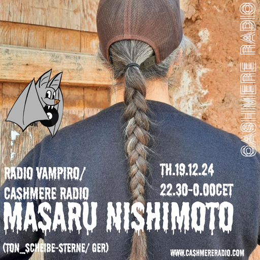Radio Vampiro Madrugada Trópical w/ Masaru Nishimoto 19.12.2024