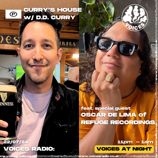 Currys House w/ D.D. Curry feat Oscar de Lima - 22.04.24 - Voices Radio