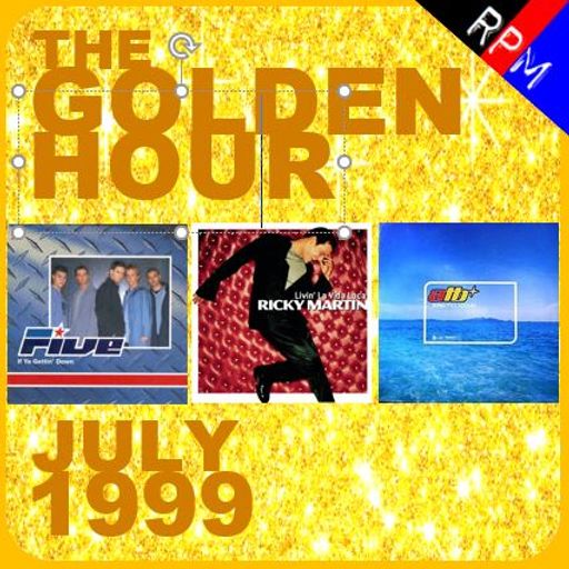 GOLDEN HOUR : JULY 1999 *SELECT EARLY ACCESS*