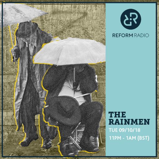 The Rainmen 9th October 2018