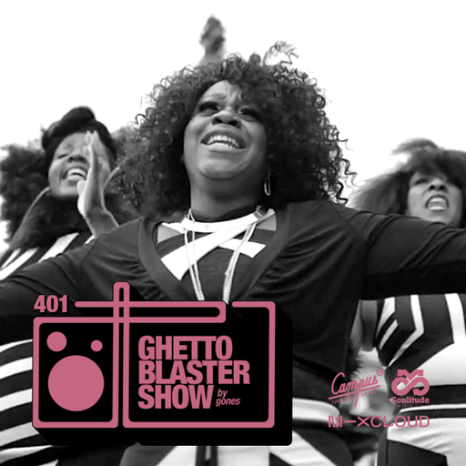 GHETTOBLASTERSHOW #401 (Nov. 26/21)