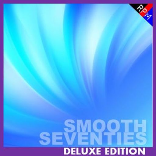 SMOOTH SEVENTIES : 01 - DELUXE EDITION