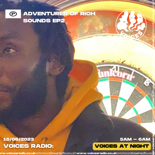 Adventures of Rich Sounds Ep. 2 - 15/06/23
