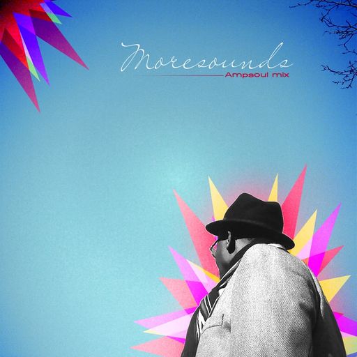 Moresounds mix For Ampsoul