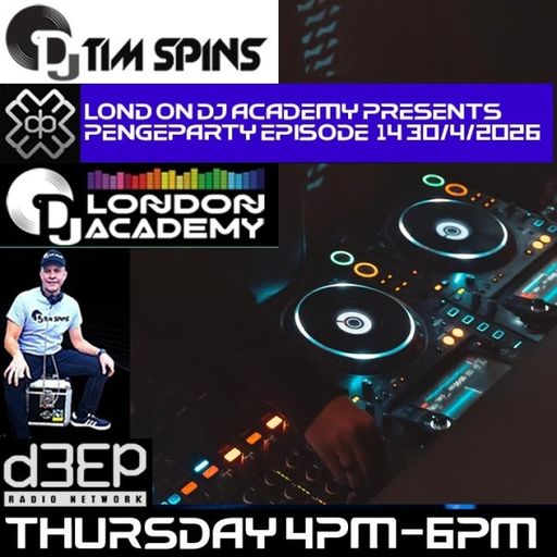 DJ Tim Spins - London DJ Academy presents Pengeparty (30/04/26)