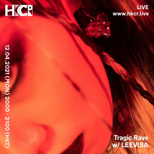 Tragic Rave w/ LEEVISA - 12/04/2021