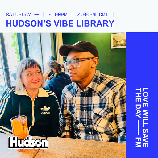 2025-11-08 Hudson's Vibe Library | LWSTD-FM