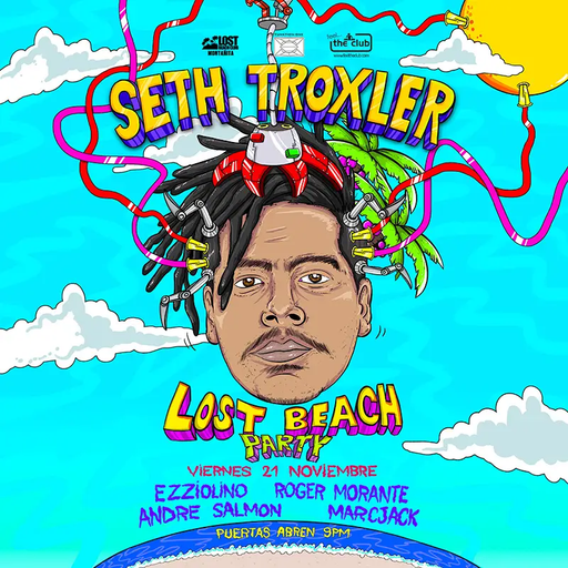 Seth Troxler at Lost Beach Club (Montañita-Ecuador) - 21 November 2025