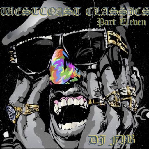 WESTCOAST CLASSICS PART ELEVEN