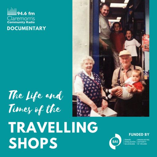 The Life and Times of the Travelling Shops