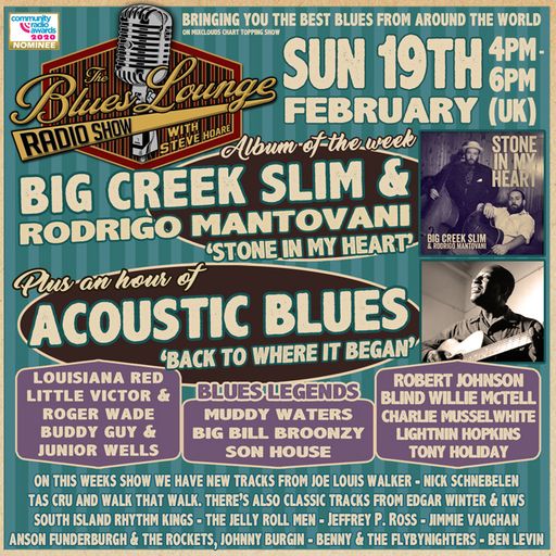 The Blues Lounge 19th Feb 2023 ft Big Creek Slim & Rodrigo Mantovani Album of the week