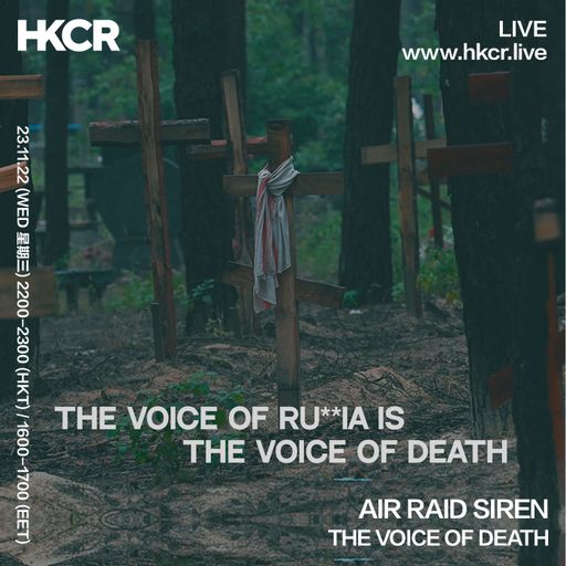 AIR RAID SIREN: THE VOICE OF DEATH - 23/11/2022