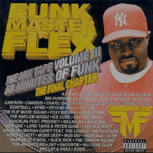 Funkmaster Flex - 60 Minutes Of Funk, Vol. III (1998)
