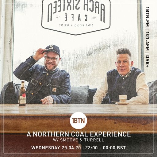 Smoove & Turrell - A Northern Coal Experience - 29.04.2020