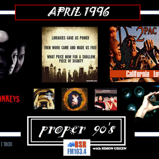 Proper 90's : April 1996