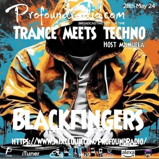 BLACKFINGERS TECHNO ZONE ON TRANCE MEETS TECHNO 28-05-24