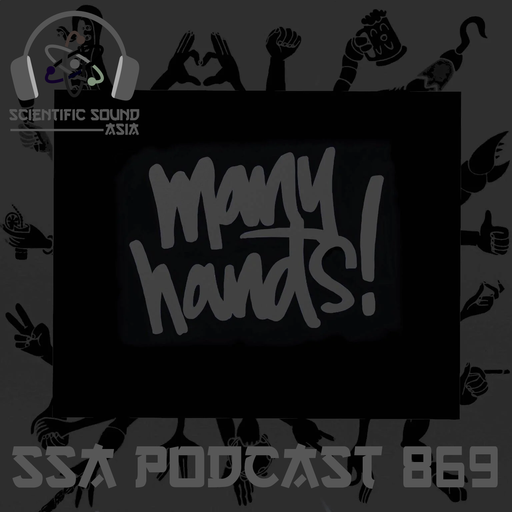Scientific Sound Podcast 869 Many Hands' Basement Soul 35.