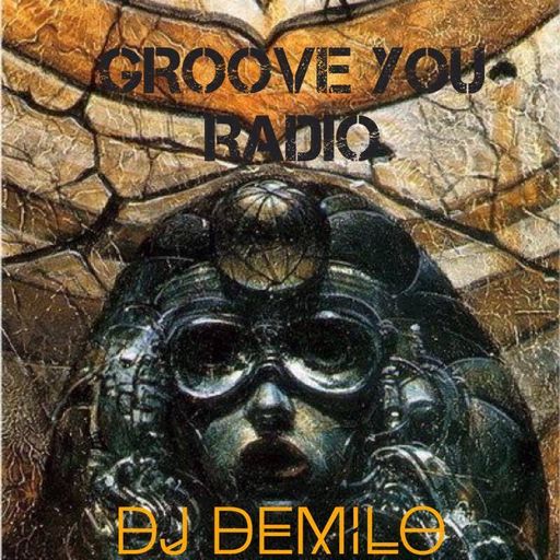 Groove You #65 DJ Demilo