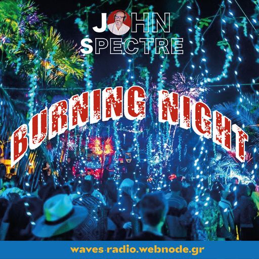 JOHN SPECTRE for Waves Radio #120