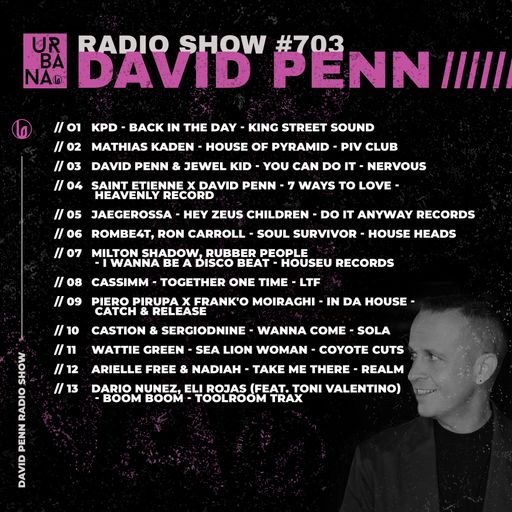 Urbana Radio Show by DAVID PENN #703