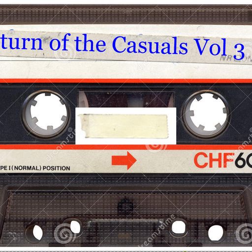 Return of the Casuals Vol 3