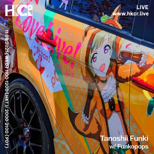 Tanoshii Funki w/ Funkopops - 11/08/2021