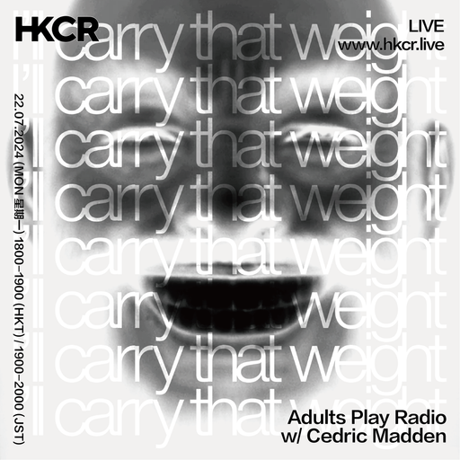 Adults Play Radio w/ Cedric Madden - 22/07/2024
