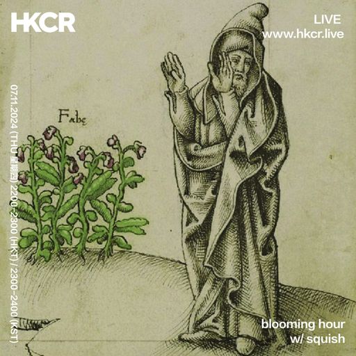 blooming hour w/ squish - 07/11/2024