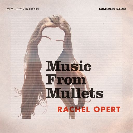 Music From Mullets w/ Frinda di Lanco & Rachel Opert 15.10.2025