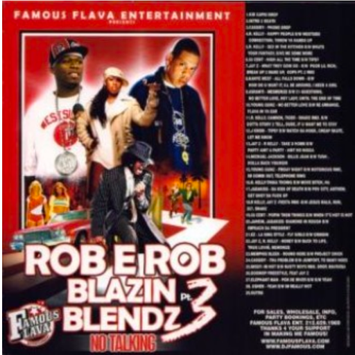 DJ Rob E Rob - Blazin Blends #3