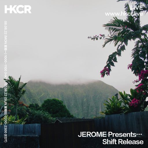 JEROME Presents....Shift Release - 08/08/2022