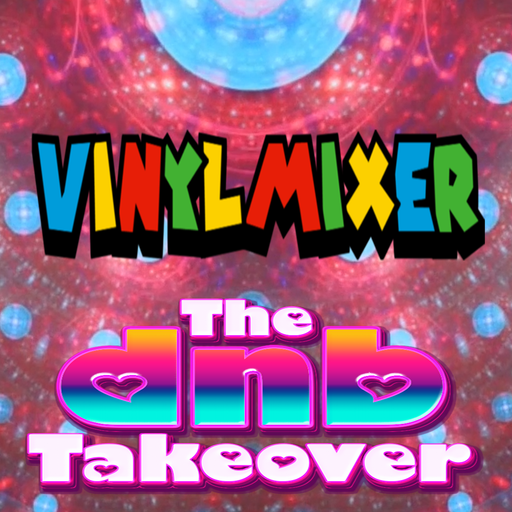 The DnB Takeover 012 - VinylMixer - July '25