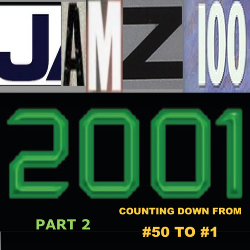 JAMZ 100 Hip-Hop & R&B Countdown 2001 Edition - Part 2: 50-1