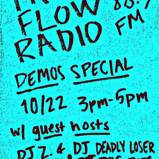 Trash Flow Radio Oct 22, 2022 (Trash Flow Demos Special)