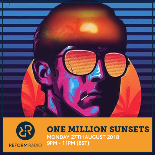 One Million Sunsets 27th August 2018