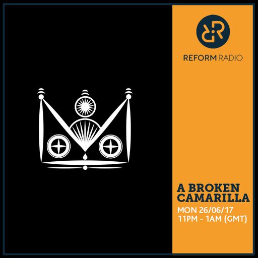 A Broken Camarilla 26th June 2017