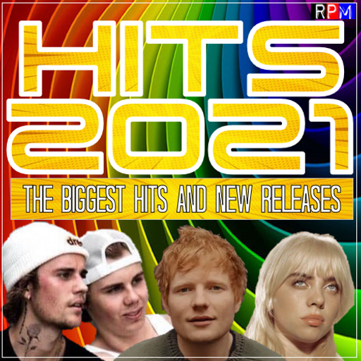 HITS 2021 : 4 feat ED SHEERAN JUSTIN BIEBER KID LAROI OLIVIA RODRIGO WEEKND MANESKIN KSI JONASU DAVE