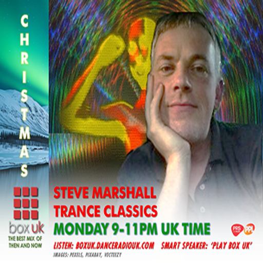 Steve Marshall - Trance Classics - Box UK - 23-12-2024