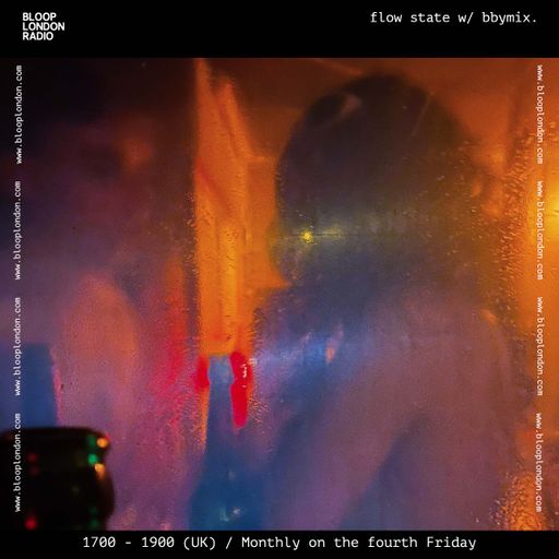 flow state w/ bbymix. - 30.10.24