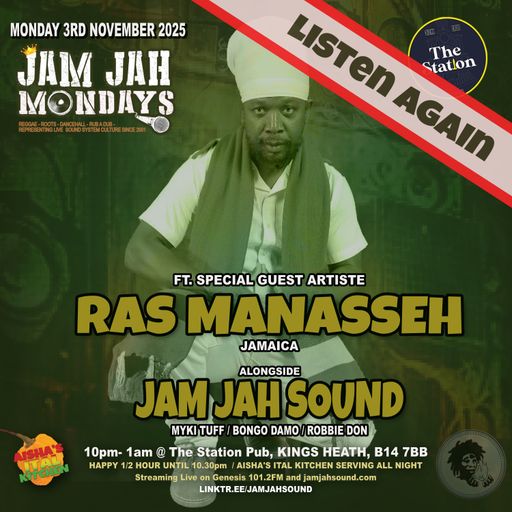 Jam Jah Mondays 3rd november ft Ras Manasseh (Live PA)