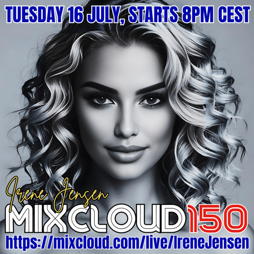 Mixcloud 150 (16-07-2024)