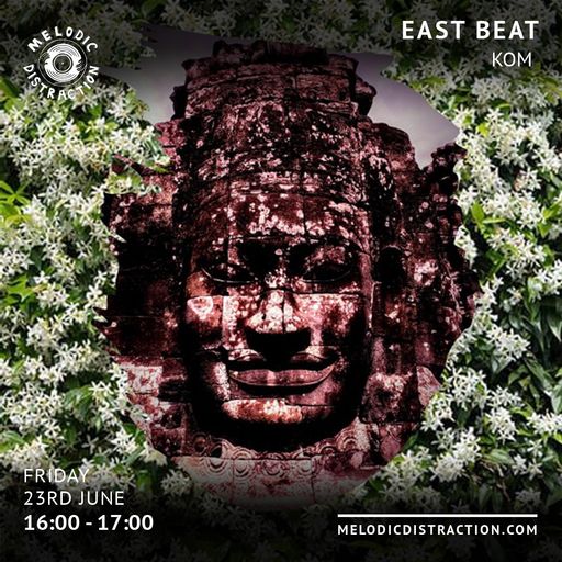 East Beat With Kom (June '23)
