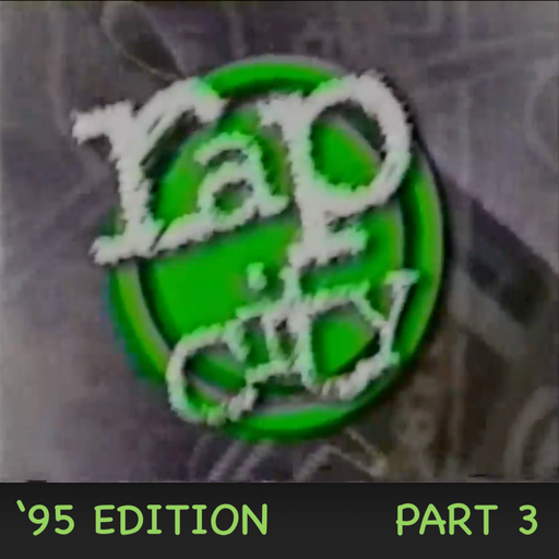 The Rap City Report - '95 Edition: Pt 3