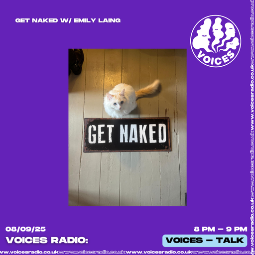 Get Naked w/ Emily Laing & Special Guest Jamie Laing 08/09/25 - [Voices Radio]